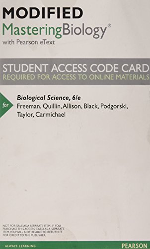 Modified Mastering Biology with Pearson eText -- ValuePack Access Card -- for Biological Science (6th Edition)