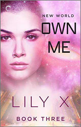 Own Me: A Soft Domme Romance (New World Book 3)