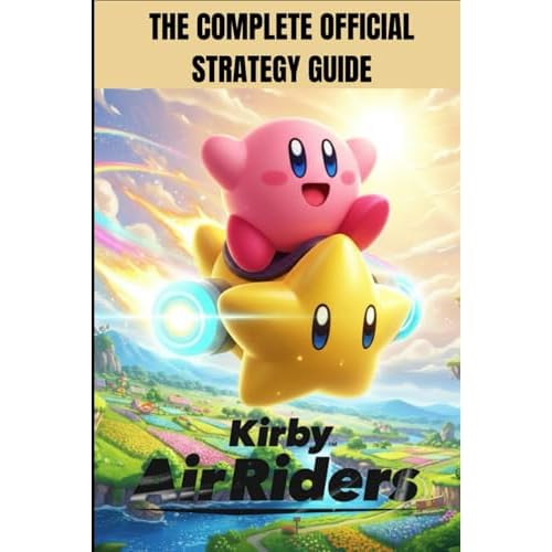 KIRBY AIR RIDERS: THE COMPLETE OFFICIAL STRATEGY GUIDE
