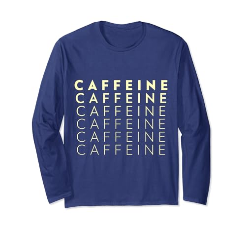 Typo CAFFEINE, CAFFEINE CAFFEINE, tea caffeine, caffeine t Long Sleeve T-Shirt