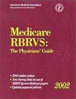 Medicare RBRVS: The Physician's Guide, 2002 1579472052 Book Cover