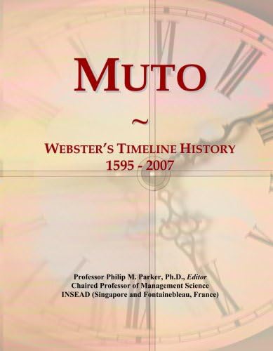 Muto: Webster's Timeline History, 1595 - 2007