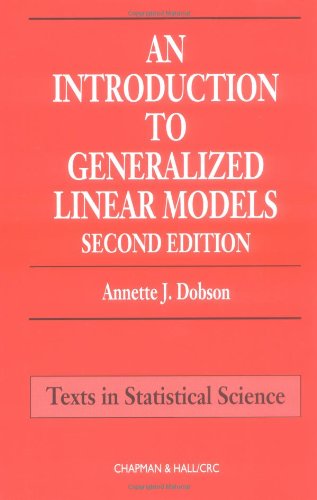 Amazon | An Introduction to Generalized Linear Models (Chapman & Hall ...