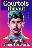 usa trikot 2018 kaufen  Courtois Thibaut: Biografie eines Torwarts (Kleine Erfolgsgeschichten in deutscher Sprache)