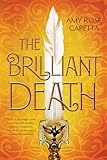 The Brilliant Death