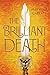 The Brilliant Death