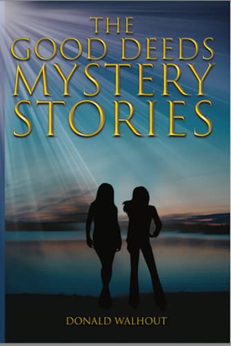 The Good Deeds Mystery Stories