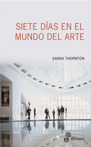 Siete días en el mundo del arte