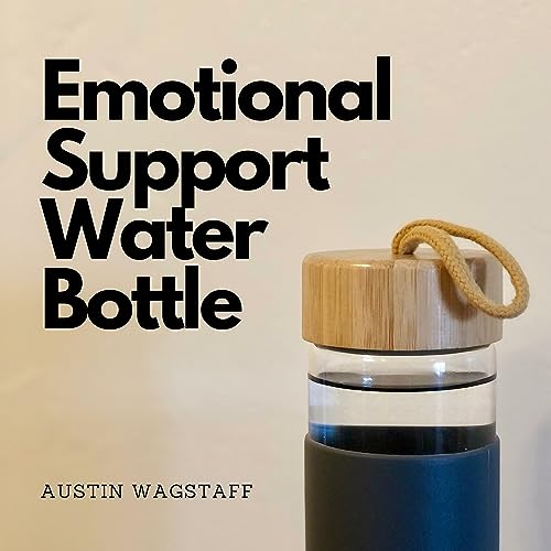 Couverture de Emotional-Support Water Bottle