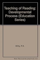 Teaching of Reading: Developmental Process 066920305X Book Cover