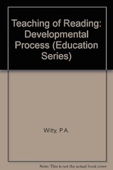 Hardcover Teaching of Reading: Developmental Process (Education Series) Book