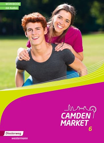 Camden Market - Ausgabe 2013: Workbook 6 mit Audios