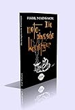 Die metaphysische Wachsfigur oder Auf Geisterfang mit Sir Arthur Conan Doyle. Eine magische Groteske. - 187 Seiten
