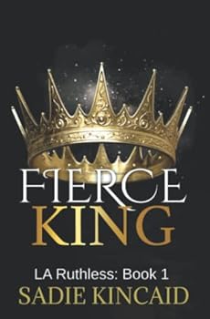 Paperback Fierce King: Discreet Special Edition (LA Ruthless Discreet Special Editions) Book