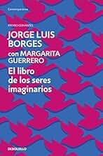 El libro de los seres imaginarios (Contemporánea)