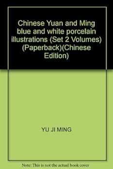 Chinese Yuan and Ming blue and white porcelain illustrations (Set 2 Volumes) (Paperback)