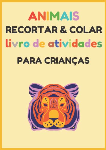 Caderno de Criança para recortar e colar - 40 páginas Preto/Branco. Livro de exercício pré-escola, jardim de infância, corte com tesoura, colagem, ... de Atividades Infantil (Portuguese Edition)