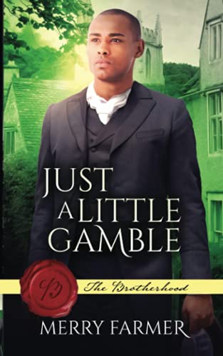 Just a Little Gamble (The Brotherhood)