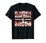 Funny Bacon Saying My Favorite Vegetable Is Bacon Anti Vegan T-Shirt