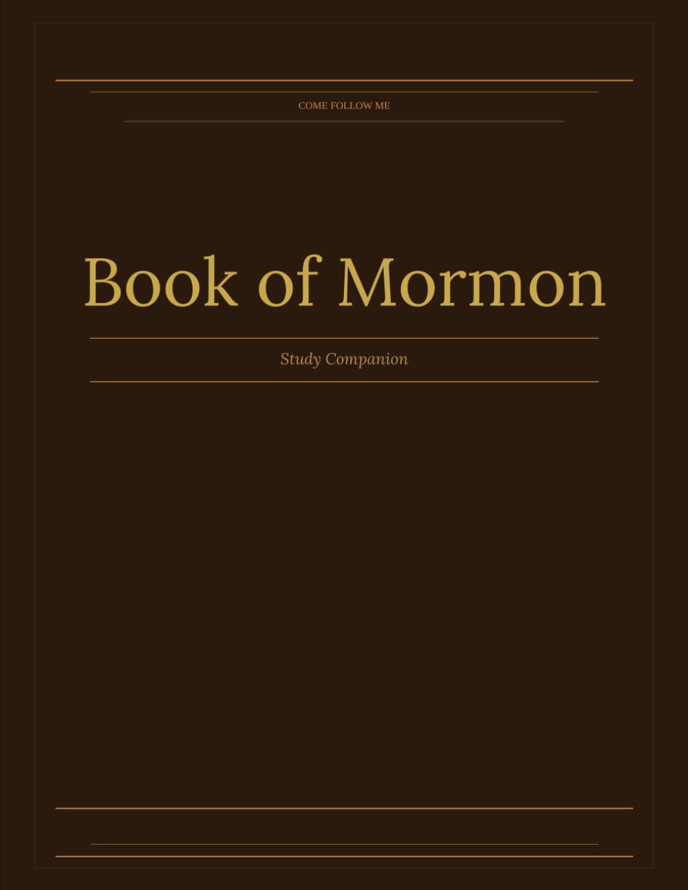 Come Follow Me Book of Mormon Study Companion: 52 Weeks of Guided Scripture Study and Personal Reflection for Latter-day Saint Adults — Large Format ... (Come Follow Me Study Companion Series)