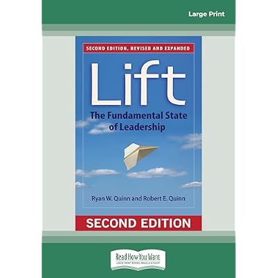 Lift: The Fundamental State of Leadership