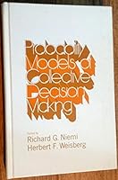 Probability models of collective decision making (Merrill political science series) 0675091802 Book Cover