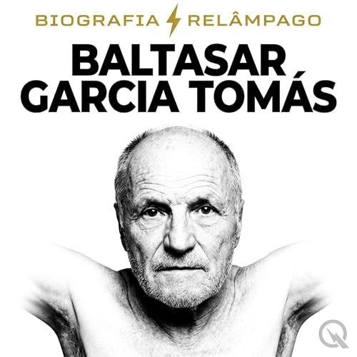 Couverture de Baltasar Garcia Tom&aacute;s - Biografia Rel&acirc;mp