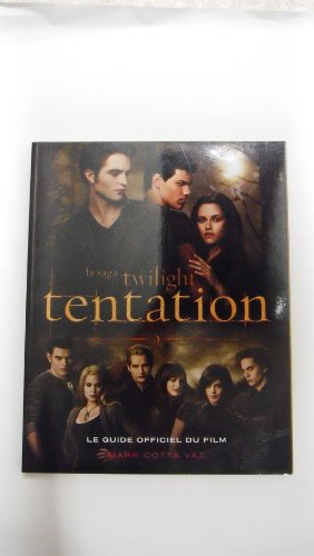 La saga Twilight tentation (French Edition) [French] 2012019013 Book Cover