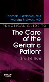 Practical Guide to the Care of the Ambulatory Patient (Practical Guide Series)