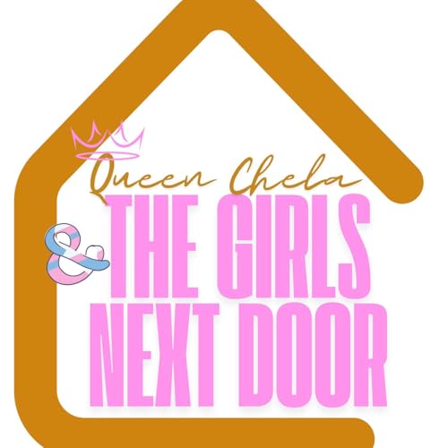 Queen Chela And The Girls Next Door cover art