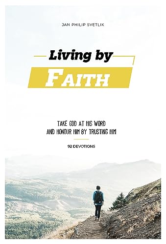 Living by Faith 1913232476 Book Cover