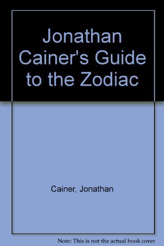 Jonathan Cainer's Guide to the Zodiac: Amazon.co.uk: Cainer, Jonathan: 9780749921569: Books