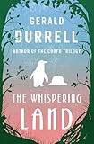 The Whispering Land (The Zoo Memoirs Book 2)