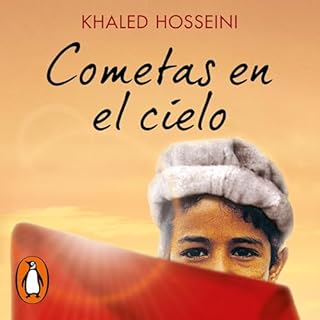 Cometas en el cielo [The Kite Runner] Audiolibro Por Khaled Hosseini arte de portada
