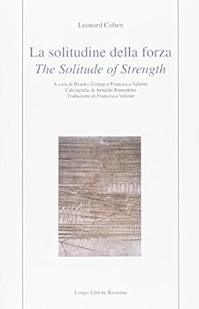La solitudine della forza/The Solitude of Strength