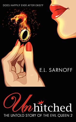 UNHITCHED: The Untold Story of the Evil Queen 2