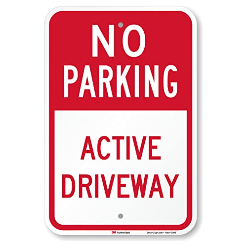 Panneau No Parking Active Driveway aluminium retroreflechissant