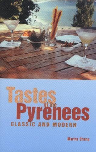 Tastes of the Pyrenees, Classic and Modern