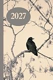 Raven 2027 Week To View Hardback Planner With Monthly Calendar and Notes: Gothic Weekly Schedule and Journal