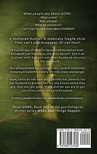 Gone - A Psychological Thriller: When Bad Things Happen Book #TOP1
