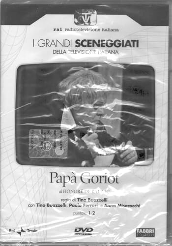  Papà Goriot - I grandi sceneggiati della televisione italiana