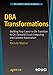 DBA Transformations: Building Your Career in the Transition to On-Demand Cloud Computing and Extreme Automation