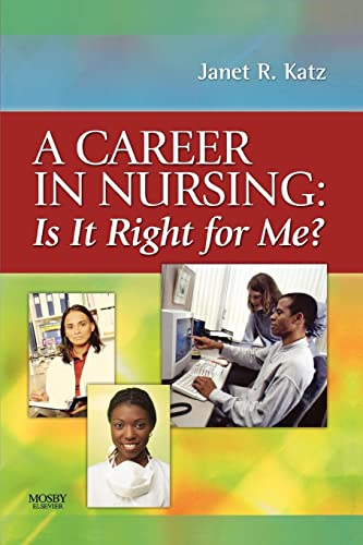 A Career in Nursing: Is it right for me?