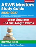 ASWB Masters Study Guide 2026-2027: Complete Review + 2380 Questions and Detailed Answer Explanations for the LMSW Exam (14 Full-Length Exams)