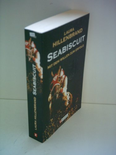 Seabiscuit: Die Geschichte eines legendären Rennpferdes. Buch zum Film