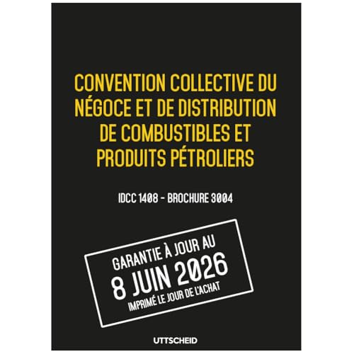 Grille de salaire incluse convention collective négoce combustibles brochure 3004 Uttscheid