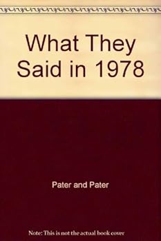 Paperback What They Said in 1978 Book