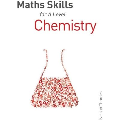 Maths Skills for A Level Chemistry First Edition