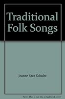 Traditional Folk Songs 0760898006 Book Cover