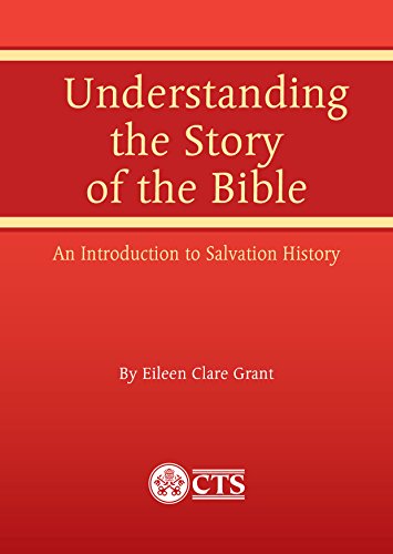Understanding the Story of the Bible: An Introduction to Salvation
